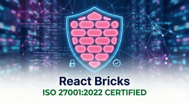 React Bricks ISO 27001 Certified Headless CMS