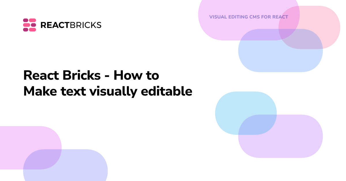 React Bricks - How to Make text visually editable