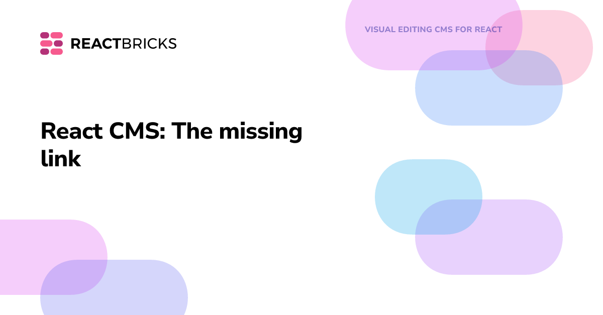 React CMS: The missing link