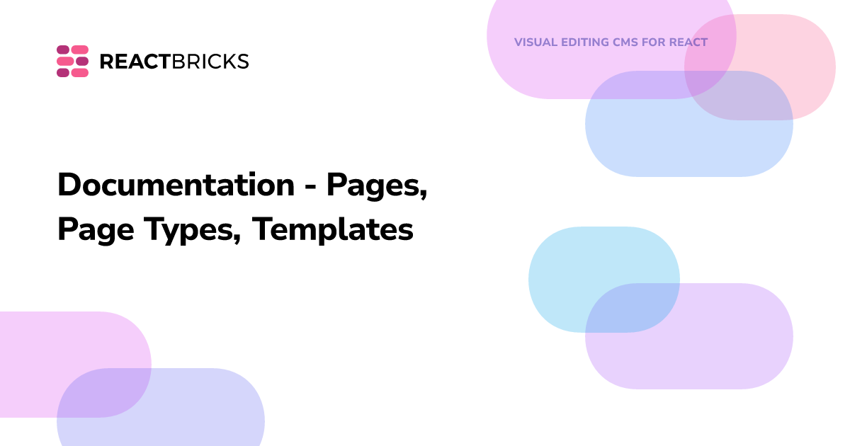 Pages, Page Types, Templates | React Bricks