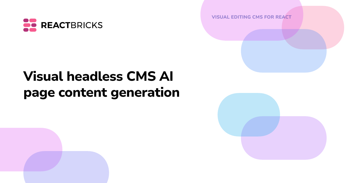 Visual headless CMS AI page content generation